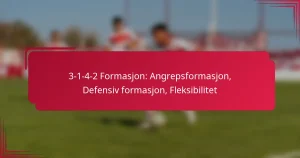Read more about the article 3-1-4-2 Formasjon: Angrepsformasjon, Defensiv formasjon, Fleksibilitet