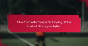 Read more about the article 3-1-4-2 Fotballformasjon: Spillstyring, Klokke kontroll, Strategiske bytter