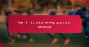 Read more about the article Feier i 3-1-4-2: Dekker forsvar, Leser spillet, Lederskap