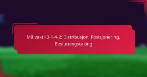 Read more about the article Målvakt i 3-1-4-2: Distribusjon, Posisjonering, Beslutningstaking