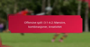 Read more about the article Offensive spill i 3-1-4-2: Mønstre, kombinasjoner, kreativitet